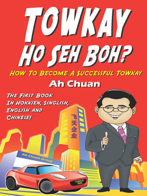 cover image of Towkay Ho Seh Boh (How Are You Boss)